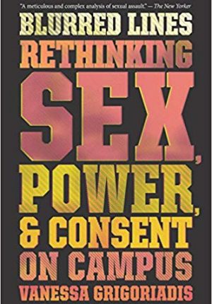 Blurred Lines Rethinking SEX Power - Teen World Confidential