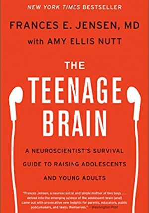 The Teenage Brain - Teen World Confidential